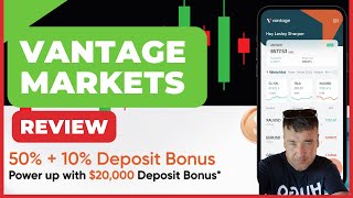 Vantage Markets Review  50 Deposit Bonus [upl. by Moorefield345]