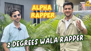 2 Degrees karne ke baad Full Time Rap kar rha hai Jammu ka Alpha Rapper [upl. by Whitebook20]