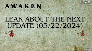 AWAKEN CHAOS ERA  LEAKS UPDATE 05222024 [upl. by Ahsilet]