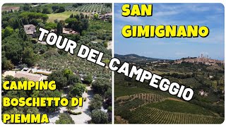 TOUR CAMPEGGIO BOSCHETTO DI PIEMMASAN GIMIGNANOTOSCANASCOPRIAMOLO INSIEME [upl. by Alveta]