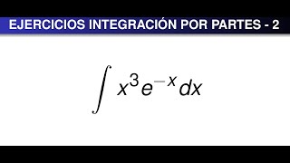 Ejercicios Integración por Partes 2 [upl. by Adiraf]