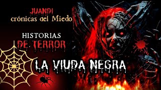 LA VIUDA NEGRA EN EL POZO DEL INFIERNO [upl. by Marlen]