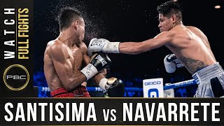 Navarrete vs Santisima FULL FIGHT February 22 2020  PBC on FOX PPV [upl. by Delphinia]