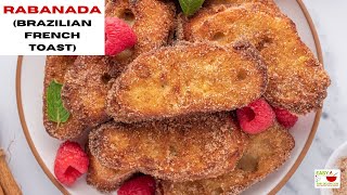 Rabanada Best Brazilian French Toast [upl. by Sewole]