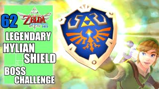 The Legend of Zelda Skyward Sword HD  Legendary Hylian Shield Boss Challenge From Lanayru Part 62 [upl. by Yrelbmik]