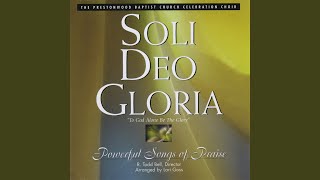 Soli Deo Gloria [upl. by Hardwick]