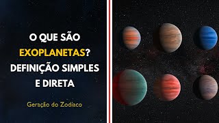 O que são os EXOPLANETAS Definição simples e direta [upl. by Tullus]