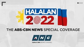 Halalan 2022 Special Coverage  ANC May 9 3pm to 630 pm [upl. by Adialeda]