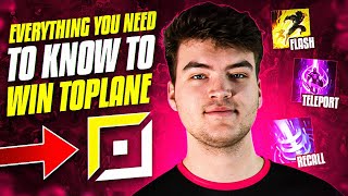 EVERYTHING YOU NEED TO KNOW to WIN TOPLANE [upl. by Kissel]