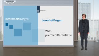 Intermediairdagen 20182019 Loonheffingen  WW premiedifferentiatie [upl. by Notlek]