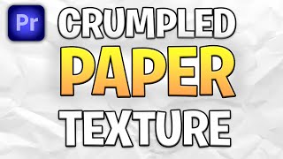 How To Make Crumpled paper Effect in Premiere Pro [upl. by Kellina805]