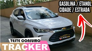 CONSUMO TRACKER PREMIER NA GASOLINA  ETANOL E CIDADE  ESTRADA [upl. by Mylo]