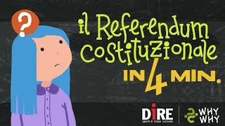 Il Referendum Costituzionale in 4 minuti [upl. by Nylrebmik39]