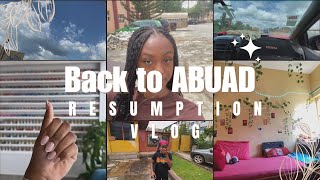 BACK TO ABUAD📚🤭 A school resumption vlog✨ [upl. by Coray]