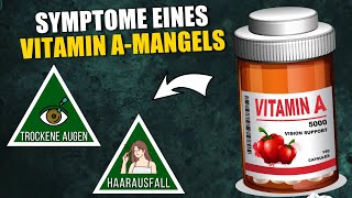 7 Symptome eines Vitamin AMangels auf die du achten solltest [upl. by Yate]