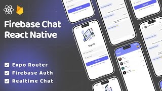 🔴 Build a Realtime Chat App with Firebase  Authentication  Expo Router  React Native Projects [upl. by Benyamin501]