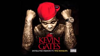 Kevin Gates  Satellites Remix ft Wiz Khalifa [upl. by Eiramrefinnej130]