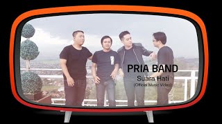 Pria Band  Suara Hati Official Music Video [upl. by Neyugn865]