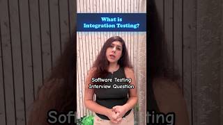 What is Integration Testing A Software Testing Interview Question testing softwaretesting [upl. by Freda241]