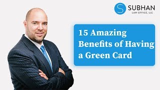 Discover 15 Amazing Benefits of Having a Green Card [upl. by Pejsach]