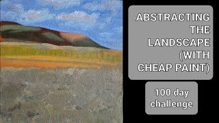 Abstracting The Landscape With Cheap Paint [upl. by Crane]