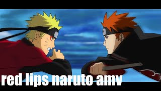 Red Lips  Naruto AMV [upl. by Panayiotis973]