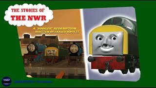 The Stories of the NWR  Season 2 Episode 4 A quotBowlerquot Redemption [upl. by Adiaros931]