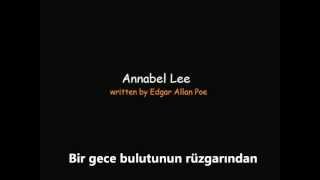 Edgar Allan Poe  Annabel Lee Türkçe Altyazı [upl. by Bernardi]