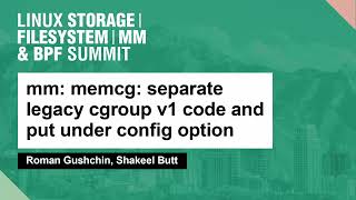 mm memcg separate legacy cgroup v1 code and put under config option  Roman Gushchin Shakeel Butt [upl. by Enyaz]