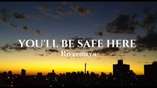 Rivermaya  Youll be safe here Lyrics [upl. by Supat]