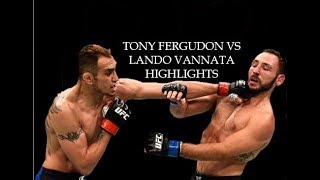 Tony Ferguson Vs Lando Vannata Highlights [upl. by Walling]