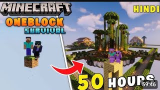 We survived 50 Hours  on Minecraft  one block   Hindi full Movie  🧞🦁 [upl. by Lehsreh]