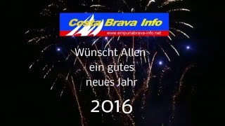 Neujahrswünsche 2016 aus Empuriabrava [upl. by Upton]