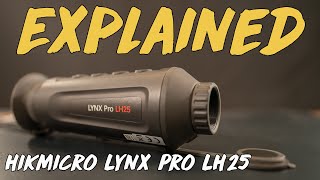 Geartester Explained  HIKMICRO Lynx Pro LH25 [upl. by Anibor40]