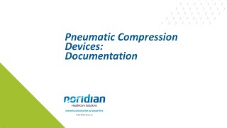 Pneumatic Compression Devices Documentation [upl. by Farlee439]