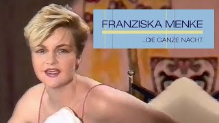 Franziska Menke  Die Ganze Nacht Interview Musikladen Eurotops 1985 [upl. by Terrab]