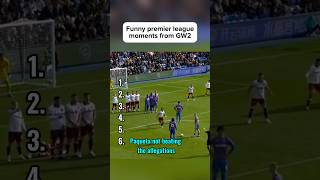 Funny Premier League Moments GW2 [upl. by Imeaj]