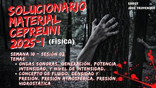 Material de estudio CEPREUNI 20251 Física S10S02  Sonido Fluidos presión hidrostática [upl. by Atteinotna354]