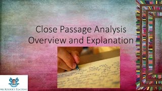 Close Reading  Passage Analysis Overview w Questions [upl. by Grata]