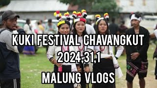 KUKIFESTIVEL CHAVANGKUT 2024 DATE 311 LAST SAJANG🥰🥀💥🔥 [upl. by Shishko]