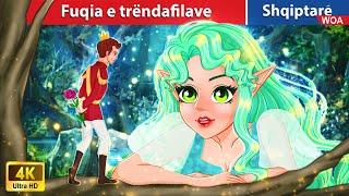 Fuqia e trëndafilave  Top 5 tregimet më të mira 👰 Perralla Shqip 🌛 WOAAlbanianFairyTales [upl. by Ysak757]