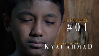 EPISODE 1 quotCimata Moal Jadi Ubarquot  SERIAL MOVIE KYAI AHMAD [upl. by Snevets]