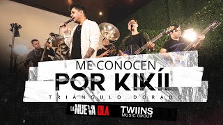 Triangulo Dorado  Me Conocern Por Kikil En Vivo [upl. by Liscomb]