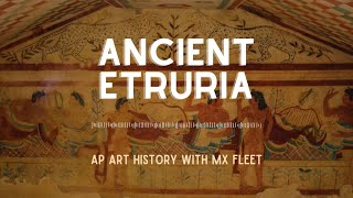 AP Art History  Ancient Etruria [upl. by Asilana]