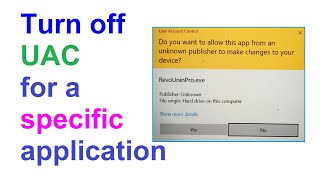 How To Launch a Specific Application without a UAC User Account Control Prompt [upl. by Setiram352]