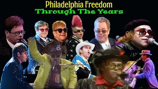 Elton John  Philadelphia Freedom  Through The Years 19752023 [upl. by Aerdnaid]