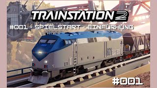 TrainStation 2  Deutsch 001  Spielstart und Einführung [upl. by Africah]