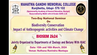 BIOSEM 2K24  BIODIVERSITY CONSERVATION IMPACT OF ANTHROPOGENIC ACTIVITIES AND CLIMATE CHANGE  MGM [upl. by Finny734]