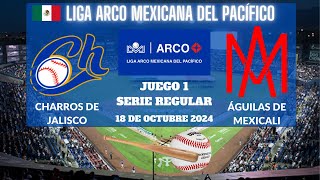 ⚾️Charros de Jalisco vs Aguilas de Mexicali⚾️Donde Verlo EN VIVOLiga ARCO Mexicana de Beisbol 2024 [upl. by Fernyak]