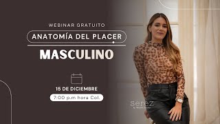 Anatomía del placer masculino Webinar gratuito [upl. by Jordan]